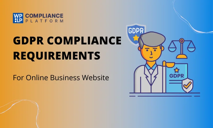 GDPR Compliance Requirements