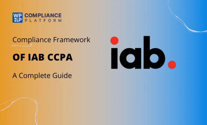 IAB CCPA Compliance Framework