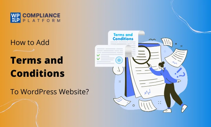 How To Add A Terms And Conditions Page To Your WordPress Site?
