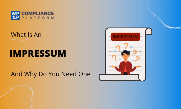What Is An Impressum & Why You Need One 4
