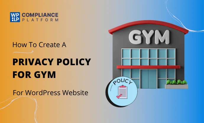 Privacy Policy For Gym Website