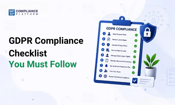 GDPR compliance checklist you must follow