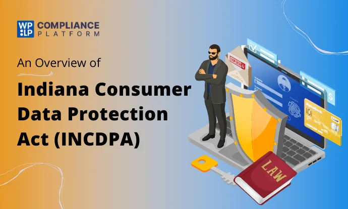 Indiana Consumer Data Protection Act (INCDPA)