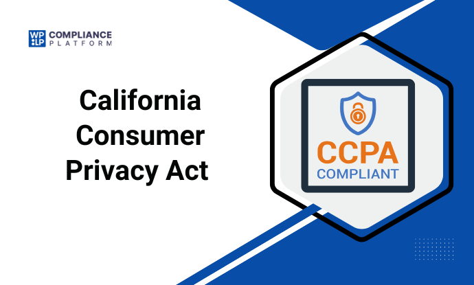 California Consumer Privacy Act 