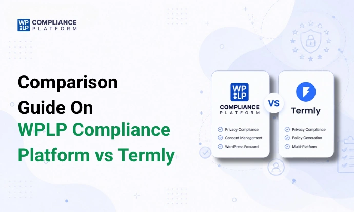 WPLP Compliance Platform vs Termly