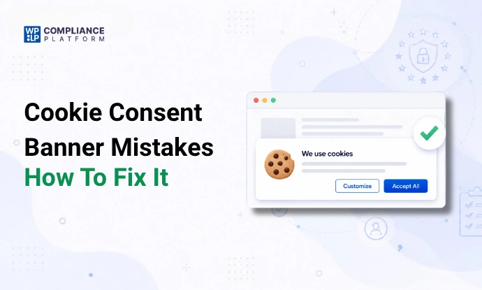Cookie Consent Banner Mistakes feature image