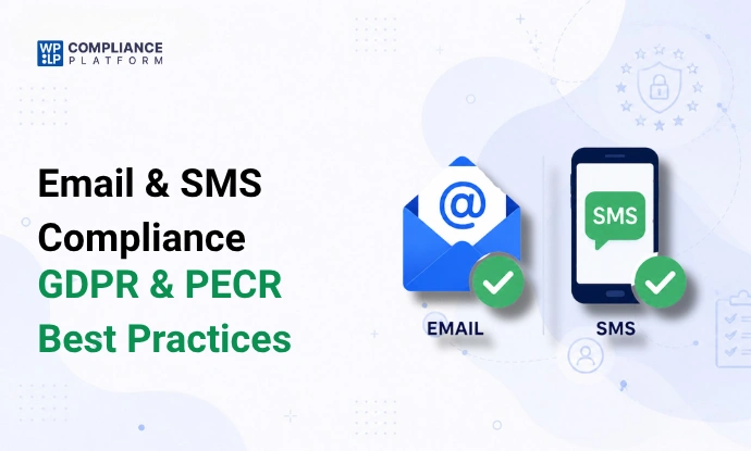Email & SMS Compliance GDPR & PECR Best Practices feature image